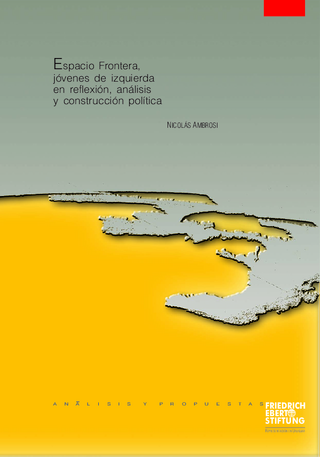 Espacio frontera, jóvenes de izquierda en reflexión, análisis y construcción política