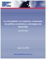 La crisis global, sus impactos, respuestas de política económica y estrategias de desarrollo