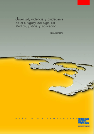 Juventud, violencia y ciudadanía en el Uruguay del siglo XXI