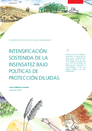 Intensificación sostenida de la insensatez bajo políticas de protección diluidas